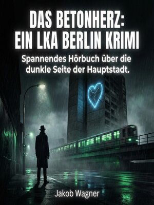 cover image of Das Betonherz